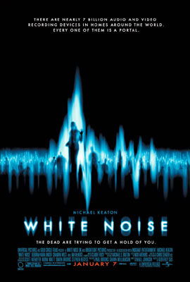 White noice is a thriller movie exploring the unsettling possibility that the dead can contact us. All we have to do is listen. When architect Jonathan Rivers (Michael Keaton) looses his wife in a tragic accident, he turns to the shadowy, unnerving world of Electronic Voice Phenomenon - communication from beyond the grave. But as he begins to penetrate the mysteries of EVP. Jonathan makes a shocking discovery: once a portal to the other world is opened, there's is no telling what will come through it.